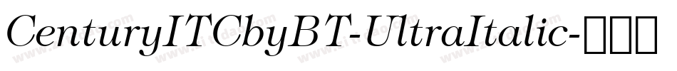 CenturyITCbyBT-UltraItalic字体转换