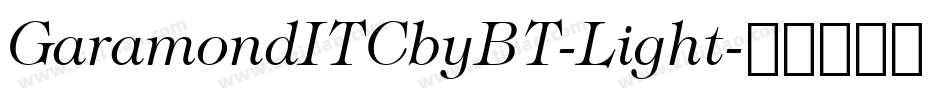GaramondITCbyBT-Light字体转换