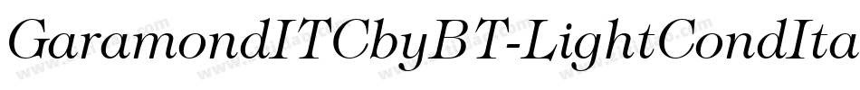 GaramondITCbyBT-LightCondItalic字体转换