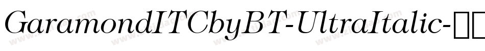 GaramondITCbyBT-UltraItalic字体转换
