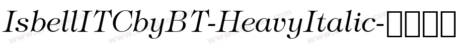 IsbellITCbyBT-HeavyItalic字体转换