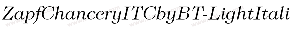 ZapfChanceryITCbyBT-LightItalic字体转换
