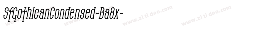 SfGothicanCondensed-Ba8x字体转换