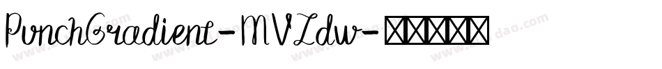 PunchGradient-MVZdw字体转换