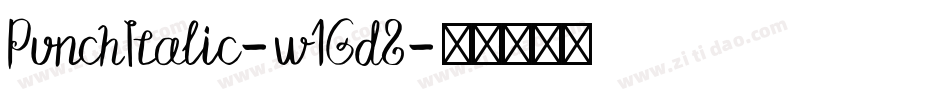 PunchItalic-w1Gd8字体转换