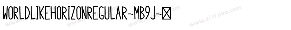 WorldLikeHorizonRegular-mB9j字体转换