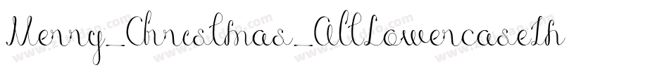 Merry_Christmas_AltLowercaseIni字体转换