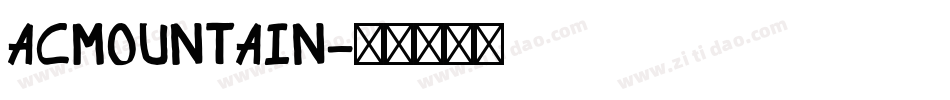 ACMountain字体转换