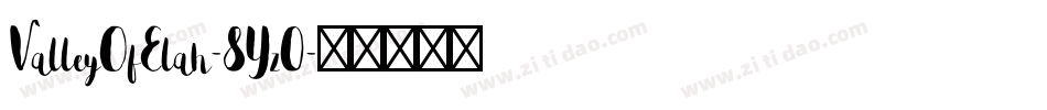 ValleyOfElah-8Yz0字体转换