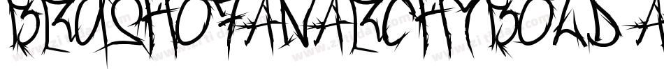 BrushOfAnarchyBold-EE19字体转换
