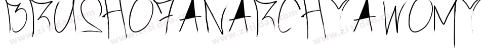 BrushOfAnarchy-WOmY字体转换