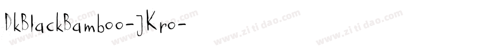 DkBlackBamboo-JKro字体转换