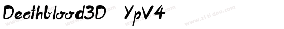 Deathblood3D-YpV4字体转换