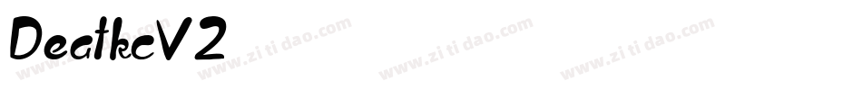 DeatkcV2字体转换