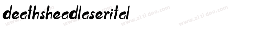 deathsheadlaserital字体转换