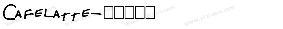 Cafelatte字体转换