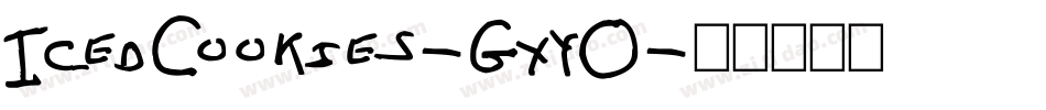 IcedCookies-GxyO字体转换 IcedCookies-GxyO字体转换