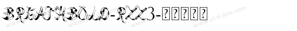 BreathBold-Rzz3字体转换
