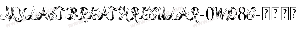 MyLastBreathRegular-0WD8G字体转换
