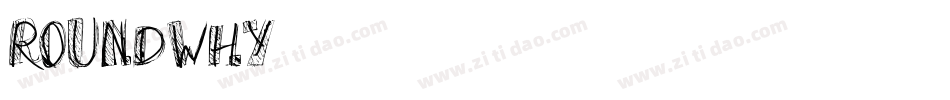 RoundWhy字体转换