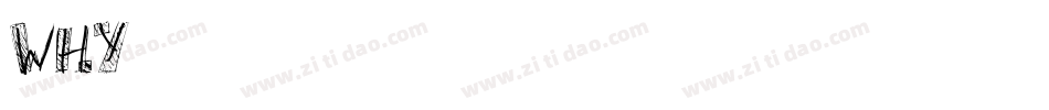 Why字体转换