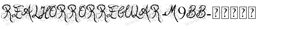 RealhorrorRegular-M9BB字体转换
