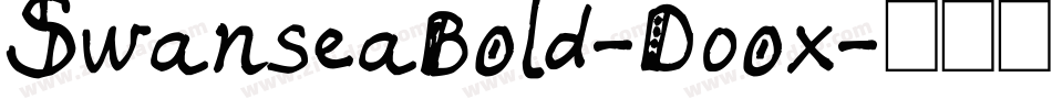 SwanseaBold-D0ox字体转换