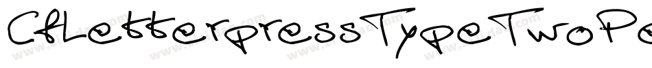 CfLetterpressTypeTwoPersoRegular-BWjgG字体转换