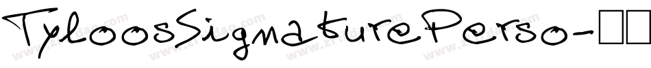 TyloosSignaturePerso字体转换