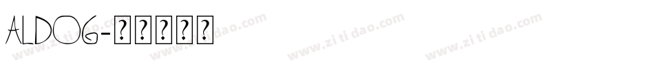 ALDO6字体转换