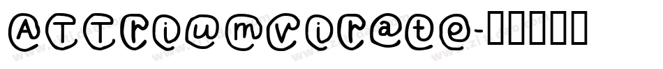 ATTriumvirate字体转换