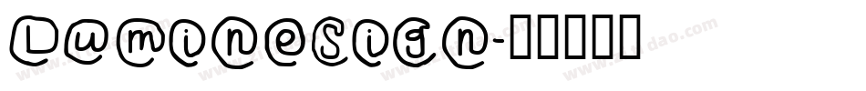 LumineSign字体转换