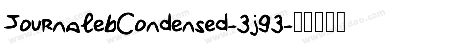 JournalebCondensed-3j93字体转换