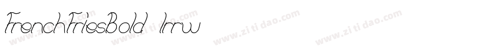 FrenchFriesBold-lrrw字体转换