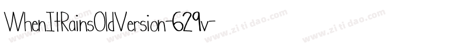 WhenItRainsOldVersion-629v字体转换