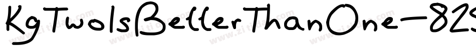 KgTwoIsBetterThanOne-825B字体转换