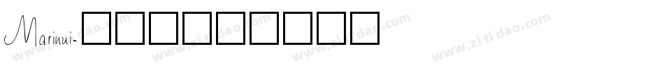 Marinui字体转换