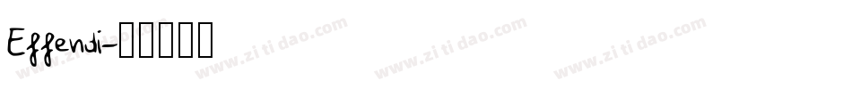 Effendi字体转换