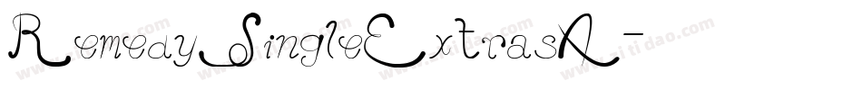 RemedySingleExtrasA字体转换