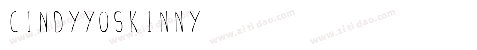 CindyyoSkinny字体转换