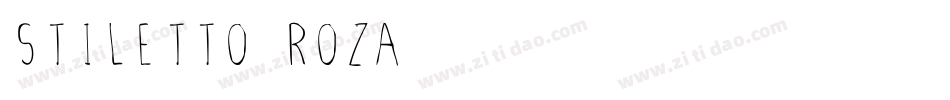 Stiletto-RozA字体转换