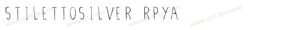 StilettoSilver-RpYA字体转换