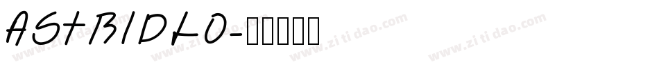 ASTRIDLO字体转换