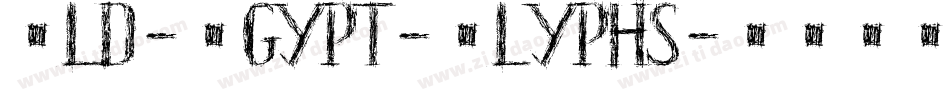 Old-Egypt-Glyphs字体转换