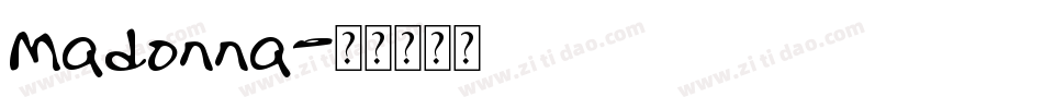 Madonna字体转换
