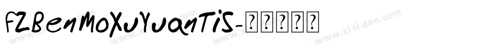 FZBenMoXuYuanTiS字体转换