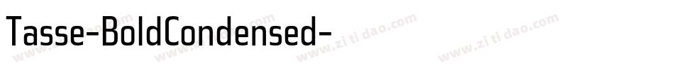 Tasse-BoldCondensed字体转换