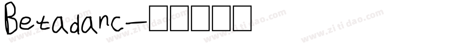 Betadanc字体转换