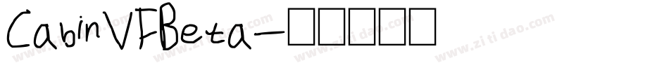 CabinVFBeta字体转换