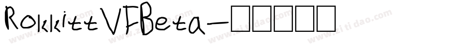 RokkittVFBeta字体转换